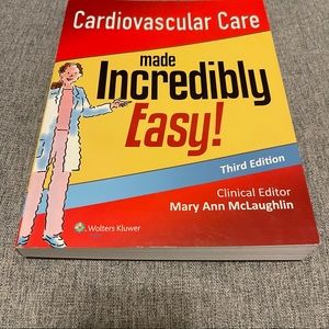 Cardiovascular Care Made Incredibly Easy (Incredibly Easy! Series®) Third Editio